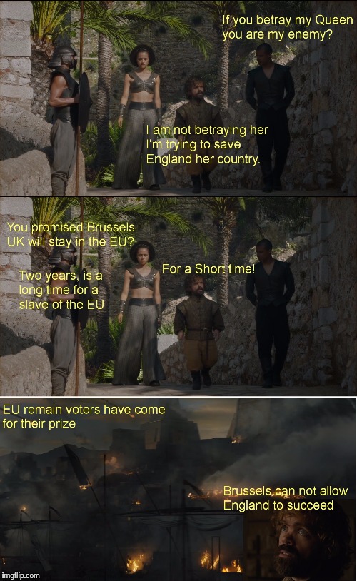 GOT predicted Brexit | image tagged in brexit,game of thrones | made w/ Imgflip meme maker