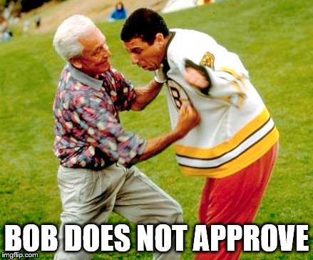BOB DOES NOT APPROVE | image tagged in bob barker,golf,happy gilmore | made w/ Imgflip meme maker