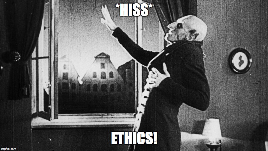 Nosferatu Politics |  *HISS*; ETHICS! | image tagged in nosferatu,ethics,trump,alt-right | made w/ Imgflip meme maker