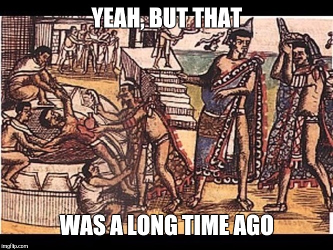 YEAH, BUT THAT WAS A LONG TIME AGO | made w/ Imgflip meme maker