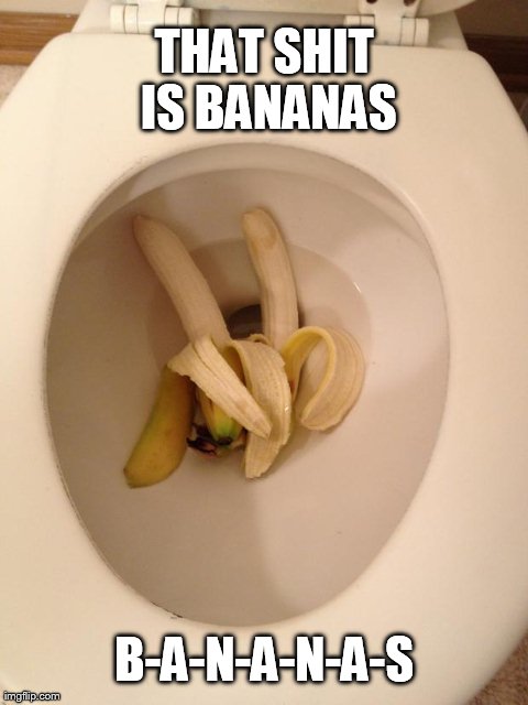 image tagged in bananas,funny | made w/ Imgflip meme maker