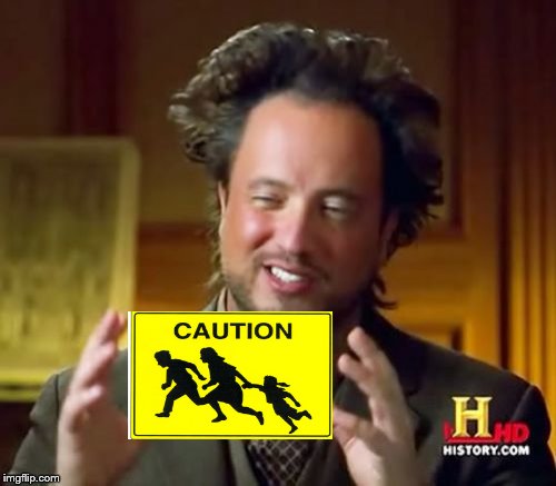 Caution Ancient Aliens | image tagged in ancient aliens,aliens,running aliens warning sign,not funny | made w/ Imgflip meme maker