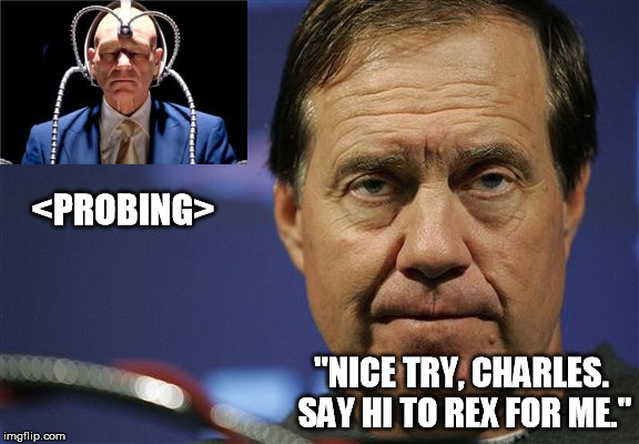 <PROBING>; "NICE TRY, CHARLES. SAY HI TO REX FOR ME." | made w/ Imgflip meme maker