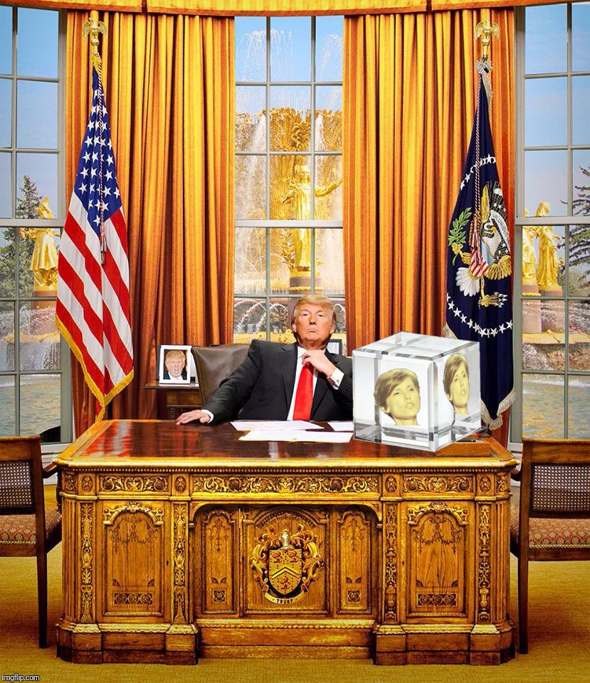 The gold plating has commenced | image tagged in trump oval office,memes,the golden girls,gold plating | made w/ Imgflip meme maker