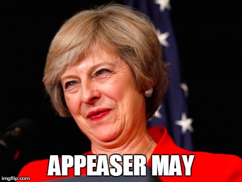 May, The Horse, Be With You. | APPEASER MAY | image tagged in theresa may | made w/ Imgflip meme maker