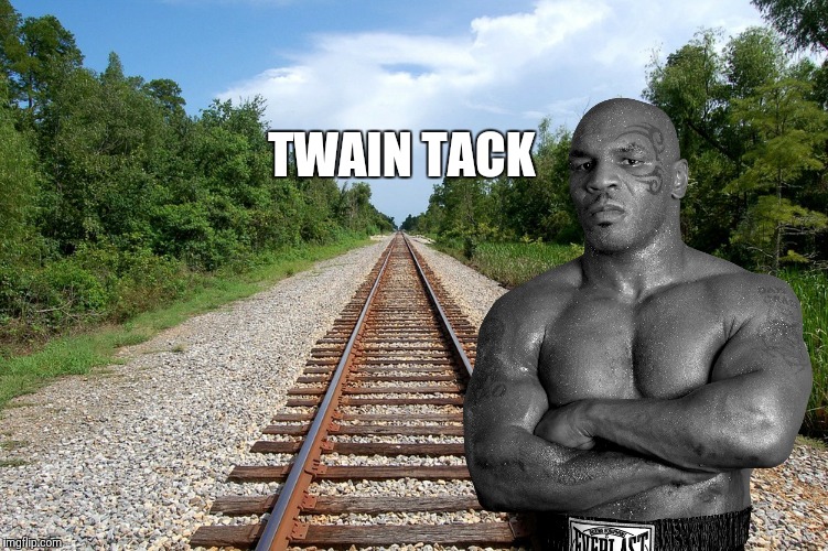 the twooth  | TWAIN TACK | image tagged in imgflip | made w/ Imgflip meme maker
