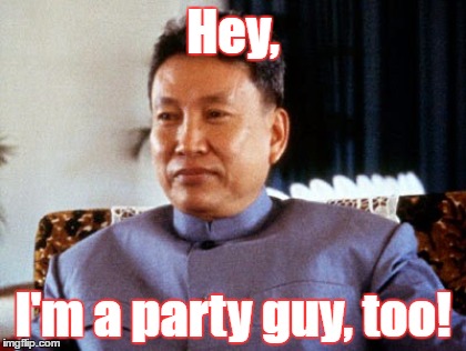 Hey, I'm a party guy, too! | made w/ Imgflip meme maker
