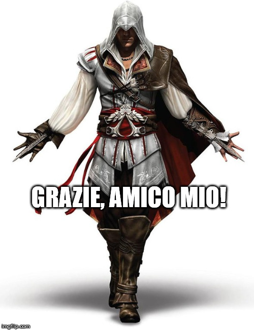 GRAZIE, AMICO MIO! | made w/ Imgflip meme maker
