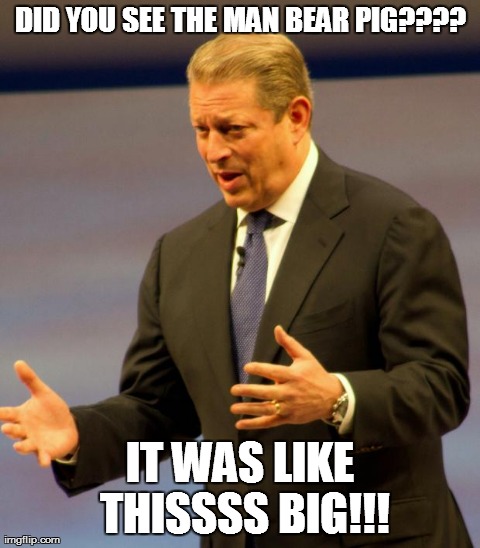image tagged in funny,al gore,man bear pig,south park | made w/ Imgflip meme maker