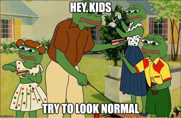 HEY KIDS; TRY TO LOOK NORMAL | made w/ Imgflip meme maker