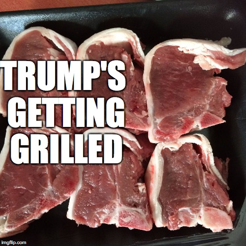 Trump Grill | TRUMP'S GETTING GRILLED | image tagged in trump grill | made w/ Imgflip meme maker