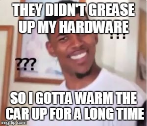 Nick Young | THEY DIDN'T GREASE UP MY HARDWARE; SO I GOTTA WARM THE CAR UP FOR A LONG TIME | image tagged in nick young | made w/ Imgflip meme maker