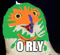 o rly decidueye | O RLY | image tagged in o rly,memes,funny,pokemon sun and moon,ms paint,animals | made w/ Imgflip meme maker