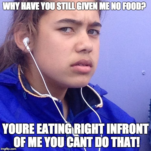 WHY HAVE YOU STILL GIVEN ME NO FOOD? YOURE EATING RIGHT INFRONT OF ME YOU CANT DO THAT! | image tagged in well | made w/ Imgflip meme maker