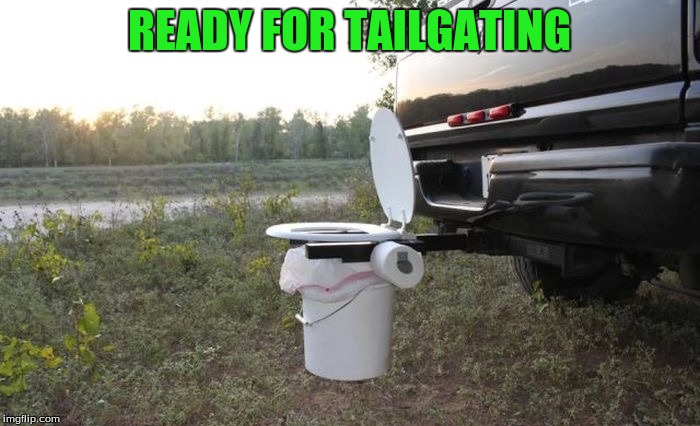 READY FOR TAILGATING | made w/ Imgflip meme maker