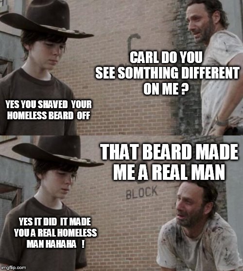 that beard was so freaking ugly he did not look as a badass sheriff ...