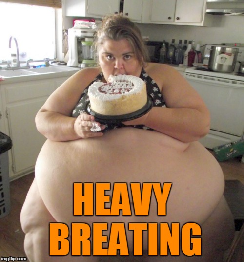 HEAVY BREATING | made w/ Imgflip meme maker