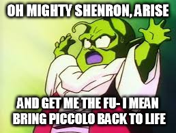 Dende's Mind | image tagged in dende's mind | made w/ Imgflip meme maker