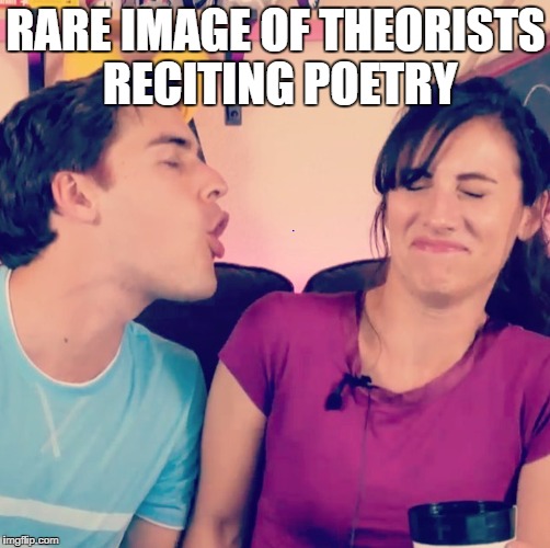 GT live memes (Poetry) |  RARE IMAGE OF THEORISTS RECITING POETRY | image tagged in game theory | made w/ Imgflip meme maker