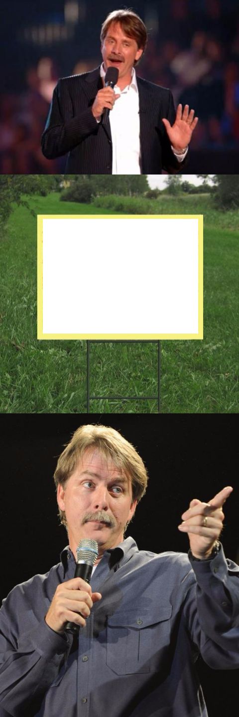 High Quality Jeff Foxworthy Front Yard Sign Blank Meme Template