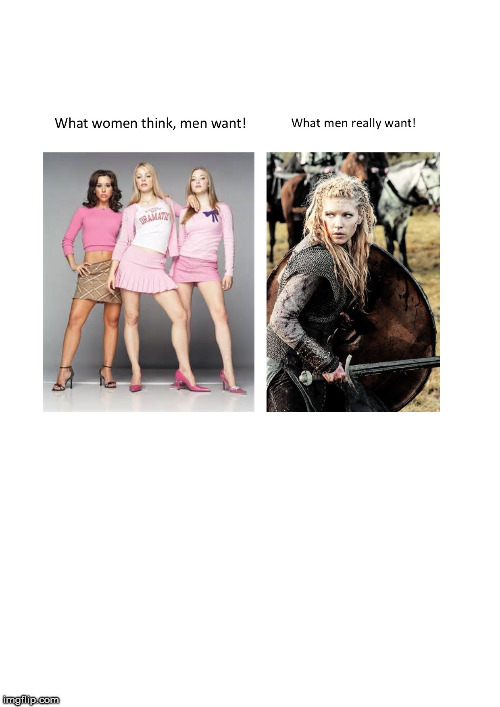image tagged in vikings,women | made w/ Imgflip meme maker