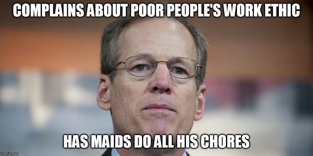 Jack Kingston | COMPLAINS ABOUT POOR PEOPLE'S WORK ETHIC; HAS MAIDS DO ALL HIS CHORES | image tagged in jack kingston work ethic ethics poor kids kid poverty gop asshole | made w/ Imgflip meme maker