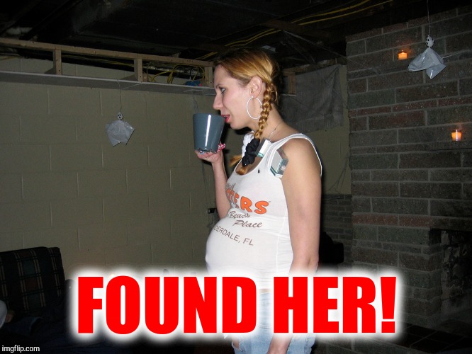 FOUND HER! | made w/ Imgflip meme maker