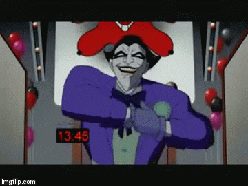 Not enough time | image tagged in gifs,justice league,joker,aces wild,timer,wb | made w/ Imgflip video-to-gif maker