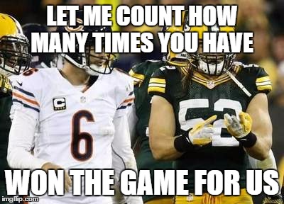 Packers | LET ME COUNT HOW MANY TIMES YOU HAVE; WON THE GAME FOR US | image tagged in memes,packers | made w/ Imgflip meme maker