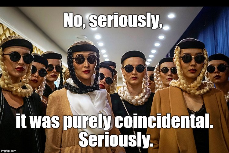 No, seriously, it was just a funny coincidence. Really. Say, did the lights just go out? | No, seriously, it was purely coincidental. Seriously. | image tagged in seriously,lights out week,yes we're different | made w/ Imgflip meme maker