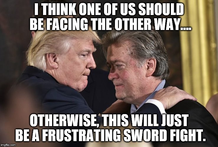 I THINK ONE OF US SHOULD BE FACING THE OTHER WAY.... OTHERWISE, THIS WILL JUST BE A FRUSTRATING SWORD FIGHT. | image tagged in donald trump,trump | made w/ Imgflip meme maker