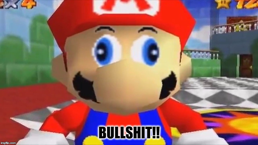 Confused Mario | BULLSHIT!! | image tagged in confused mario | made w/ Imgflip meme maker