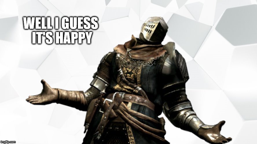 WELL I GUESS IT'S HAPPY | made w/ Imgflip meme maker