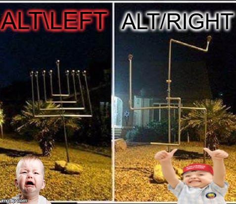 Alternative Lawn Decor  | ALT/RIGHT; ALT\LEFT | image tagged in swastika,menorah,alt-left,alt right | made w/ Imgflip meme maker