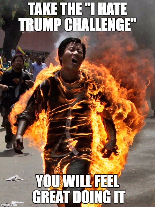Trump | TAKE THE "I HATE TRUMP CHALLENGE"; YOU WILL FEEL GREAT DOING IT | image tagged in trump | made w/ Imgflip meme maker