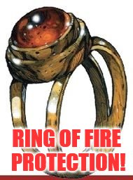 RING OF FIRE PROTECTION! | made w/ Imgflip meme maker