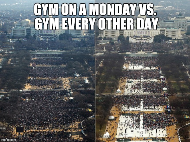 Gym inauguration  | GYM ON A MONDAY VS. GYM EVERY OTHER DAY | image tagged in gym,obama,trump | made w/ Imgflip meme maker