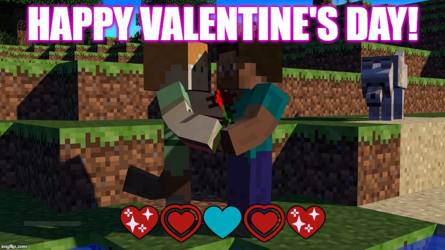 Happy valentine's Day on Imgflip! | HAPPY VALENTINE'S DAY! 💖💗💙💗💖 | image tagged in minecraft,love,valentine's day | made w/ Imgflip meme maker