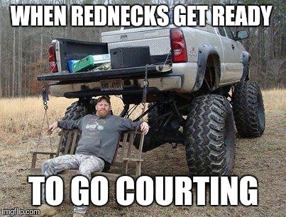 Ya gotta be able to impress your cousin's somehow | WHEN REDNECKS GET READY; TO GO COURTING | image tagged in redneck,porch swing,dating | made w/ Imgflip meme maker