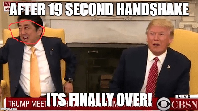 Trump VS. Abe | AFTER 19 SECOND HANDSHAKE; ITS FINALLY OVER! | image tagged in front page | made w/ Imgflip meme maker