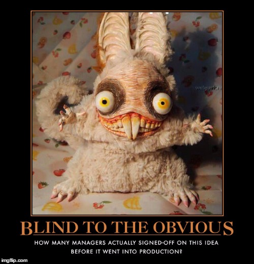 Blind to the Obvious | . | image tagged in demotivationals,funny,blind | made w/ Imgflip meme maker