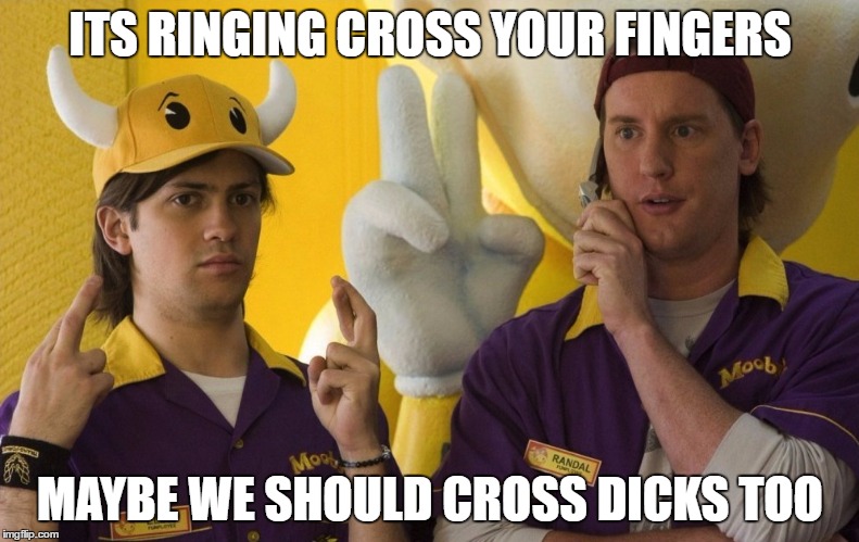 CROSS DICKS | ITS RINGING CROSS YOUR FINGERS; MAYBE WE SHOULD CROSS DICKS TOO | image tagged in randal elias cross dicks,clerks,kevin smith,jay,jay and silent bob,memes | made w/ Imgflip meme maker
