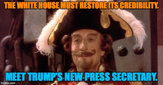 Press Secretary Munchausen | THE WHITE HOUSE MUST RESTORE ITS CREDIBILITY. MEET TRUMP’S NEW PRESS SECRETARY. | image tagged in white house,press secretary | made w/ Imgflip meme maker