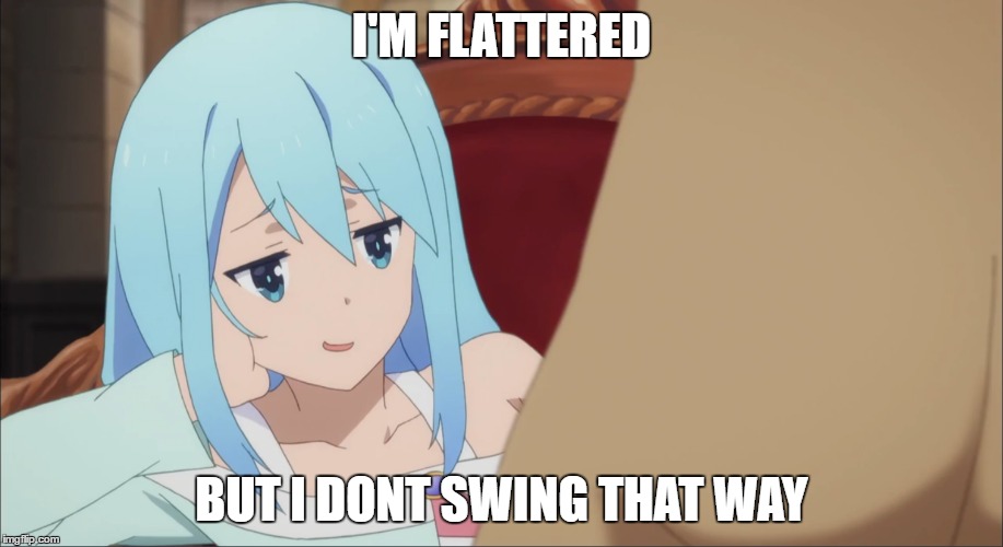 I'M FLATTERED; BUT I DONT SWING THAT WAY | made w/ Imgflip meme maker