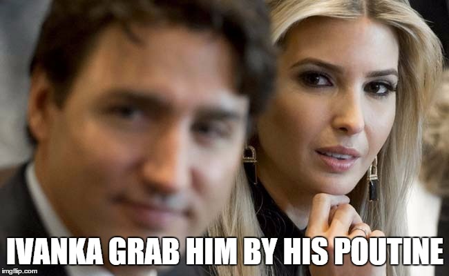 Is love, yes boris? | IVANKA GRAB HIM BY HIS POUTINE | image tagged in justin trudeau,ivanka trump,awkward | made w/ Imgflip meme maker