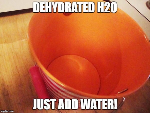 Dehydrated water | DEHYDRATED H2O; JUST ADD WATER! | image tagged in facebook | made w/ Imgflip meme maker