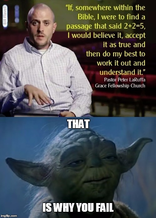 THAT; IS WHY YOU FAIL | image tagged in pastor and yoda | made w/ Imgflip meme maker