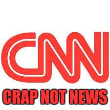 CNN | CRAP NOT NEWS | image tagged in cnn | made w/ Imgflip meme maker