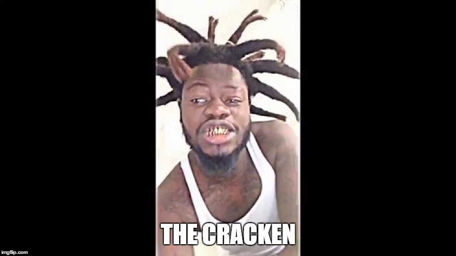 cracken | THE CRACKEN | image tagged in kraken | made w/ Imgflip meme maker
