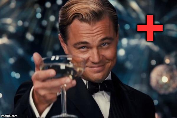 Leonardo Dicaprio Cheers Meme | + | image tagged in memes,leonardo dicaprio cheers | made w/ Imgflip meme maker